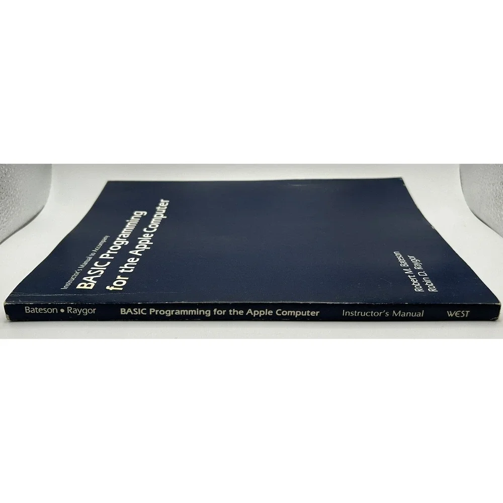 Apple Basic Programming‎ 1985 Instructor's Manual Pc Book Bateson Raygor Rare
